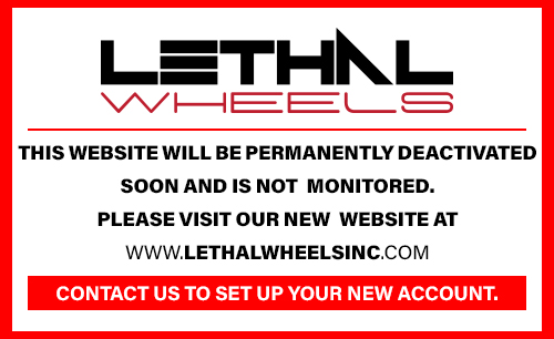 Lethal Wheels INC
